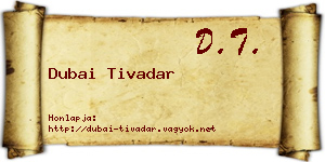 Dubai Tivadar névjegykártya